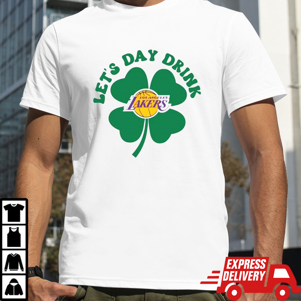 St Patricks Day Lets Day Drink Los Angeles Lakers Shirt