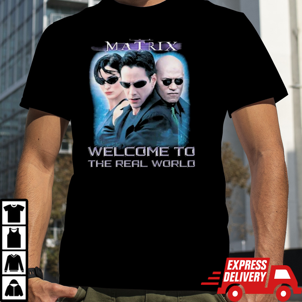 The Matrix Welcome To The Real World T-Shirt