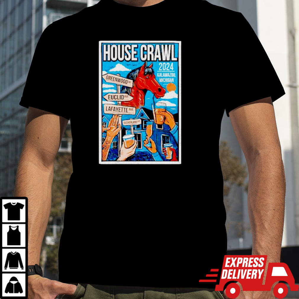 House crawl 2024 Kalamazoo Michigan shirt