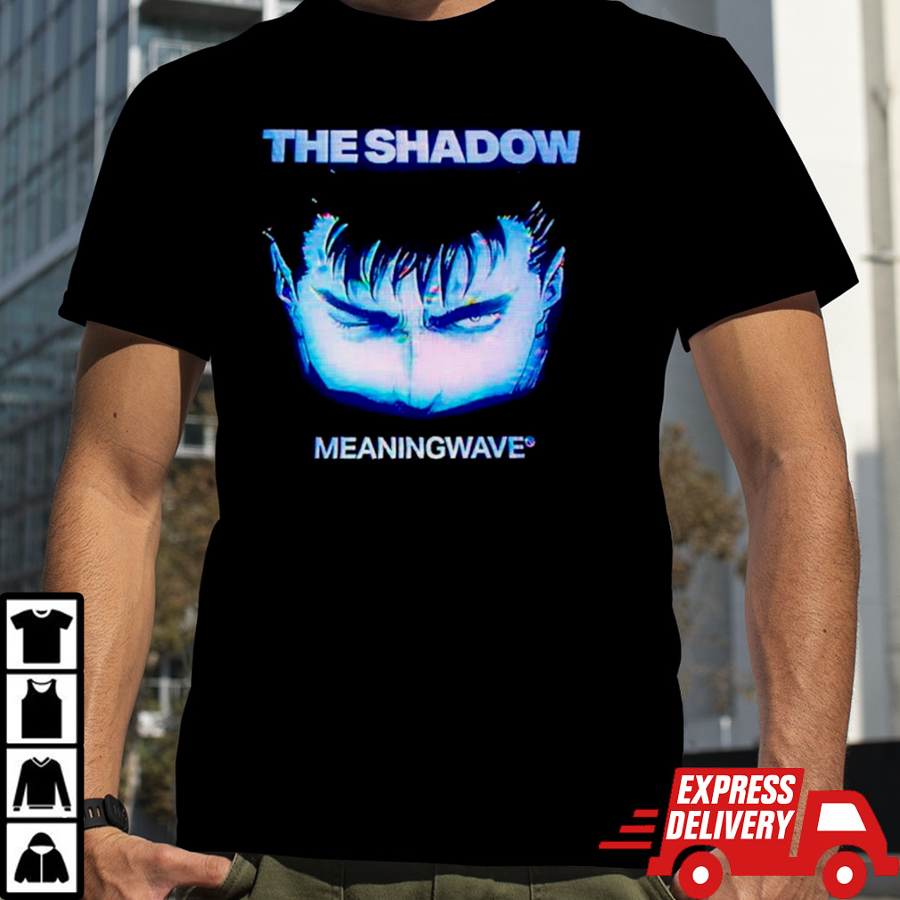 The shadow men eyes shirt