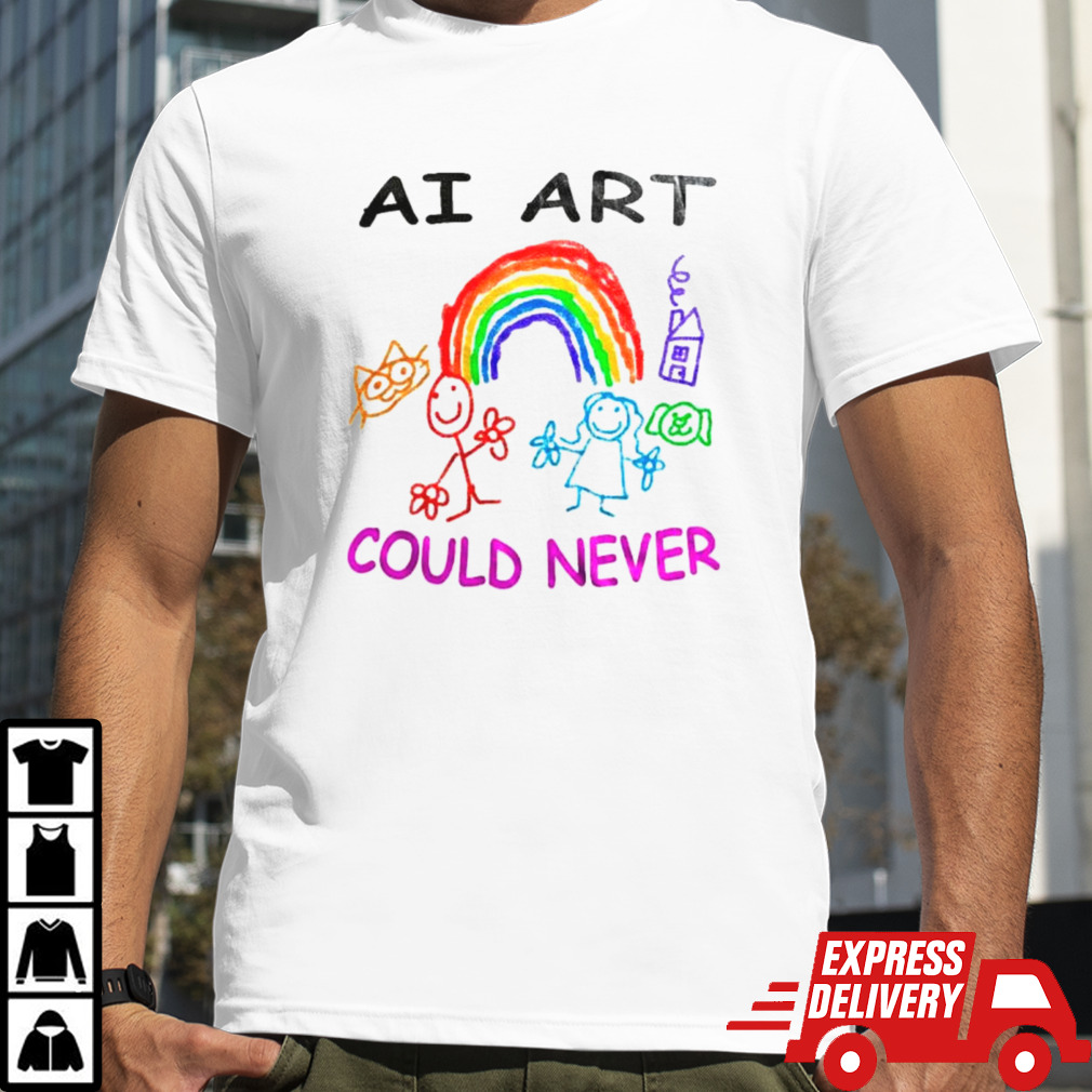 At art could never shirt