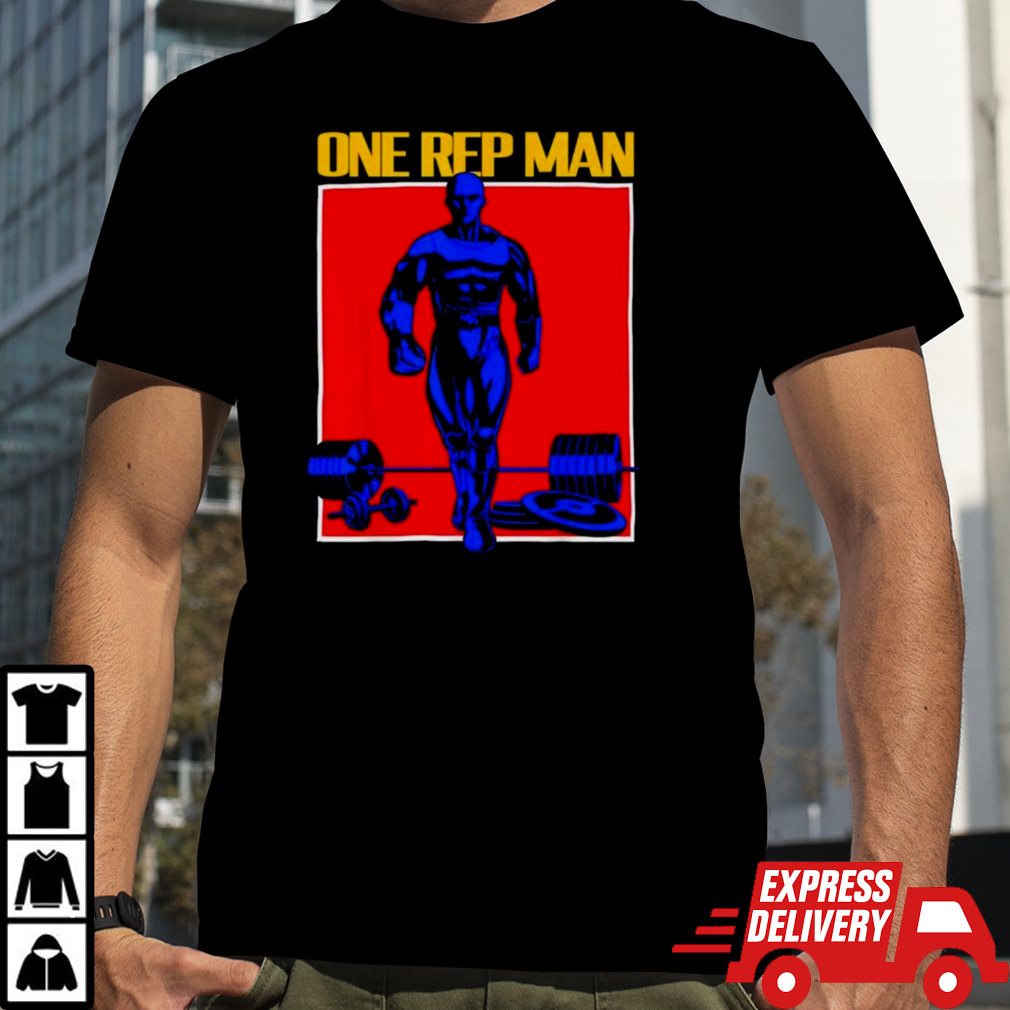 One Rep Man Shirt