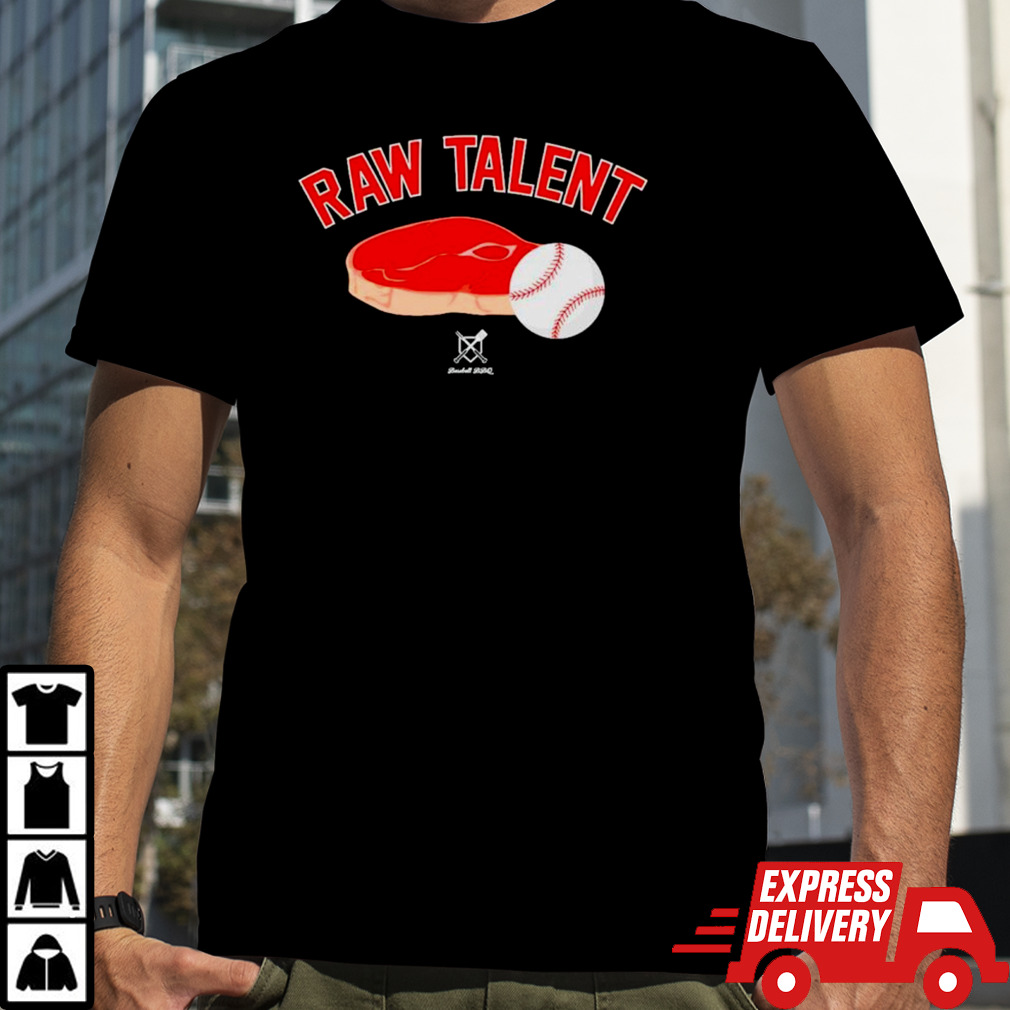 Raw Talent baseball BBQ shirt