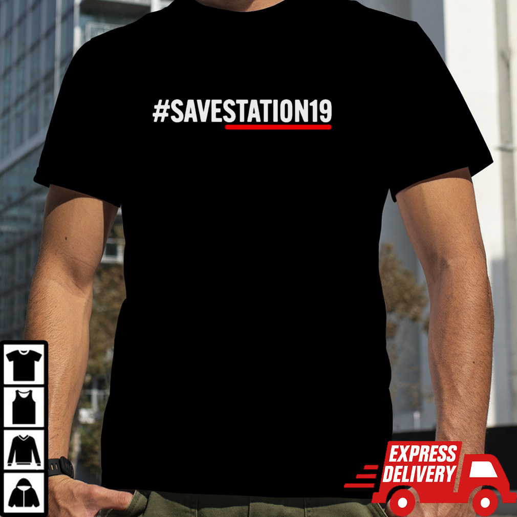 Savestation19 hashtag shirt