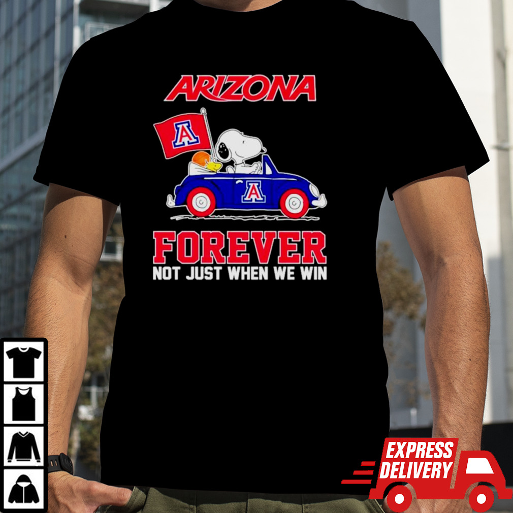 Snoopy and Woodstock Arizona Wildcats forever not just when we win shirt