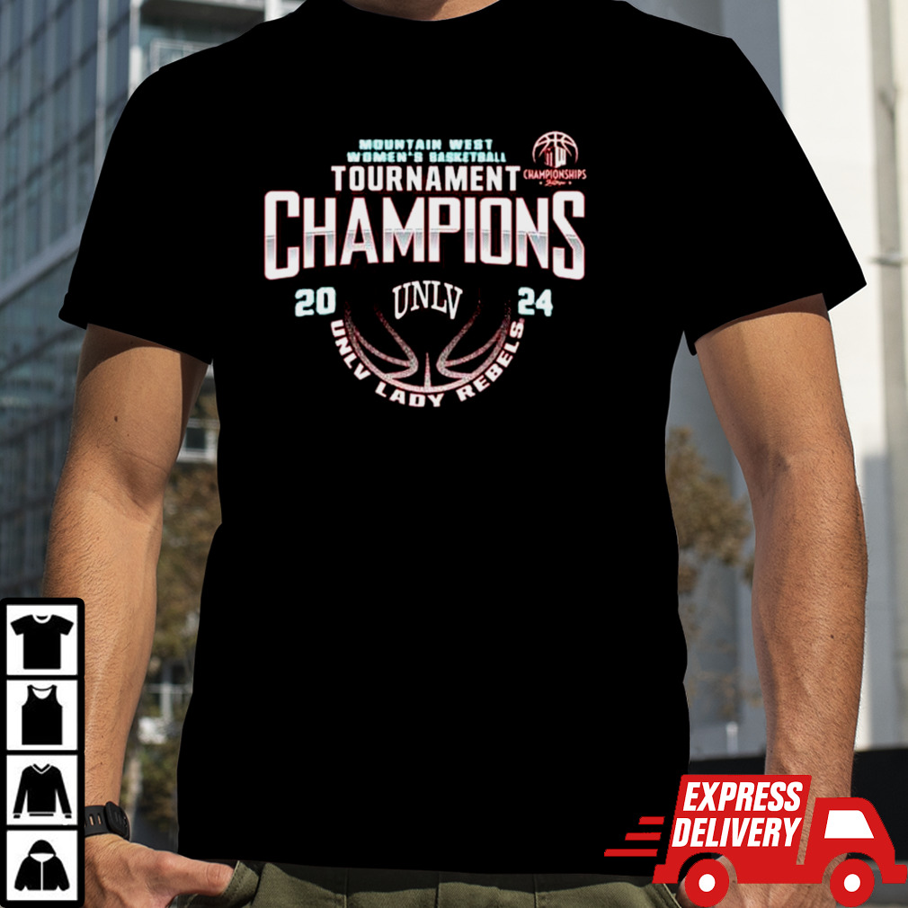 UNLV Rebels 2024 Mountain West Women’s Basketball Conference Tournament Champions Shirt