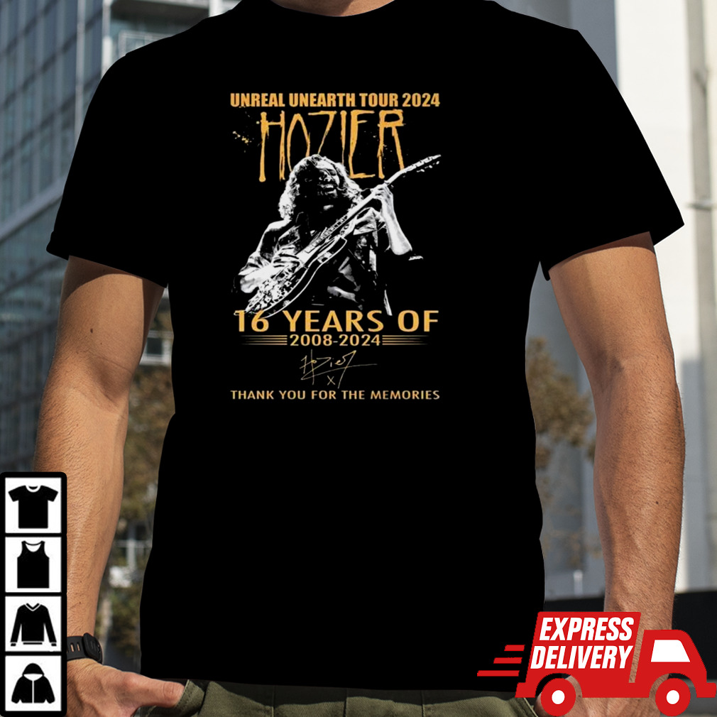 Unreal Unearth Tour 2024 Hozier 16 Years Of 2008-2024 Thank You For The Memories Signature T-shirt