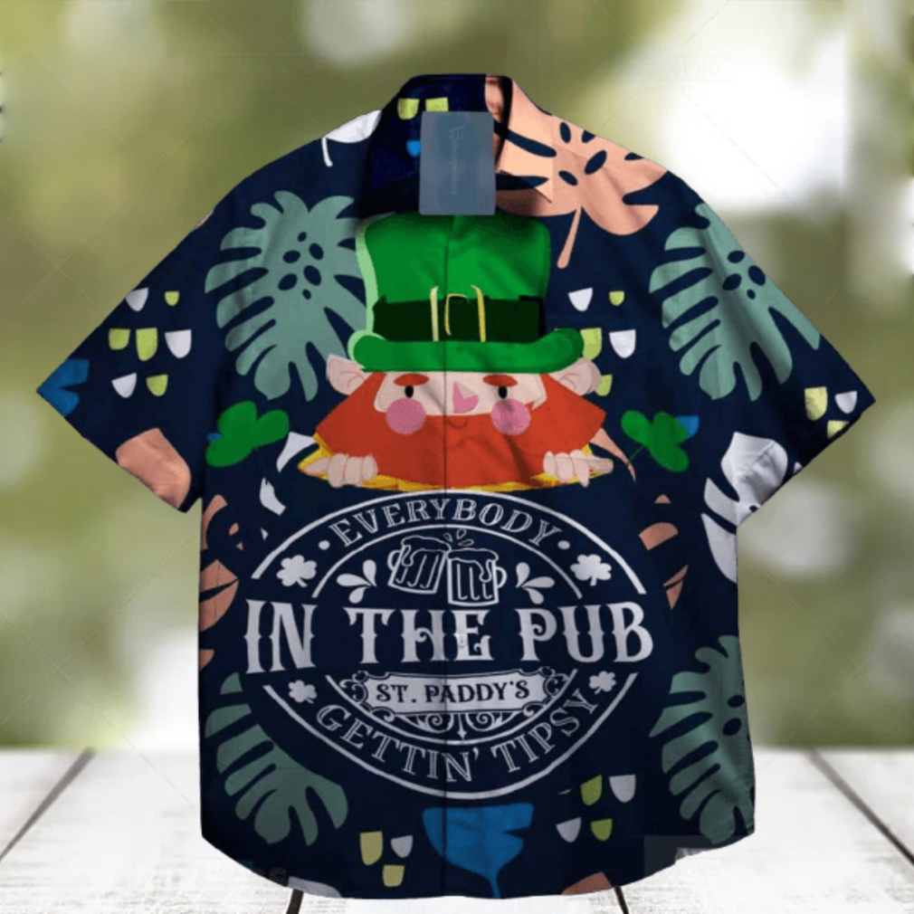 everybody in the beer pub gettins tipsy st patrick day hawaiian shirt exclusive