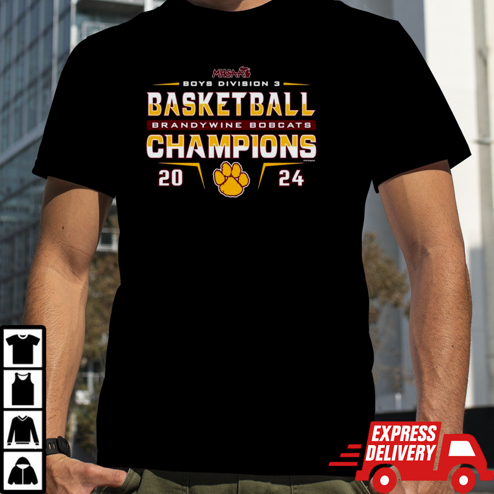 Brandywine Bobcats 2024 MHSAA Boys Basketball D3 Champions shirt