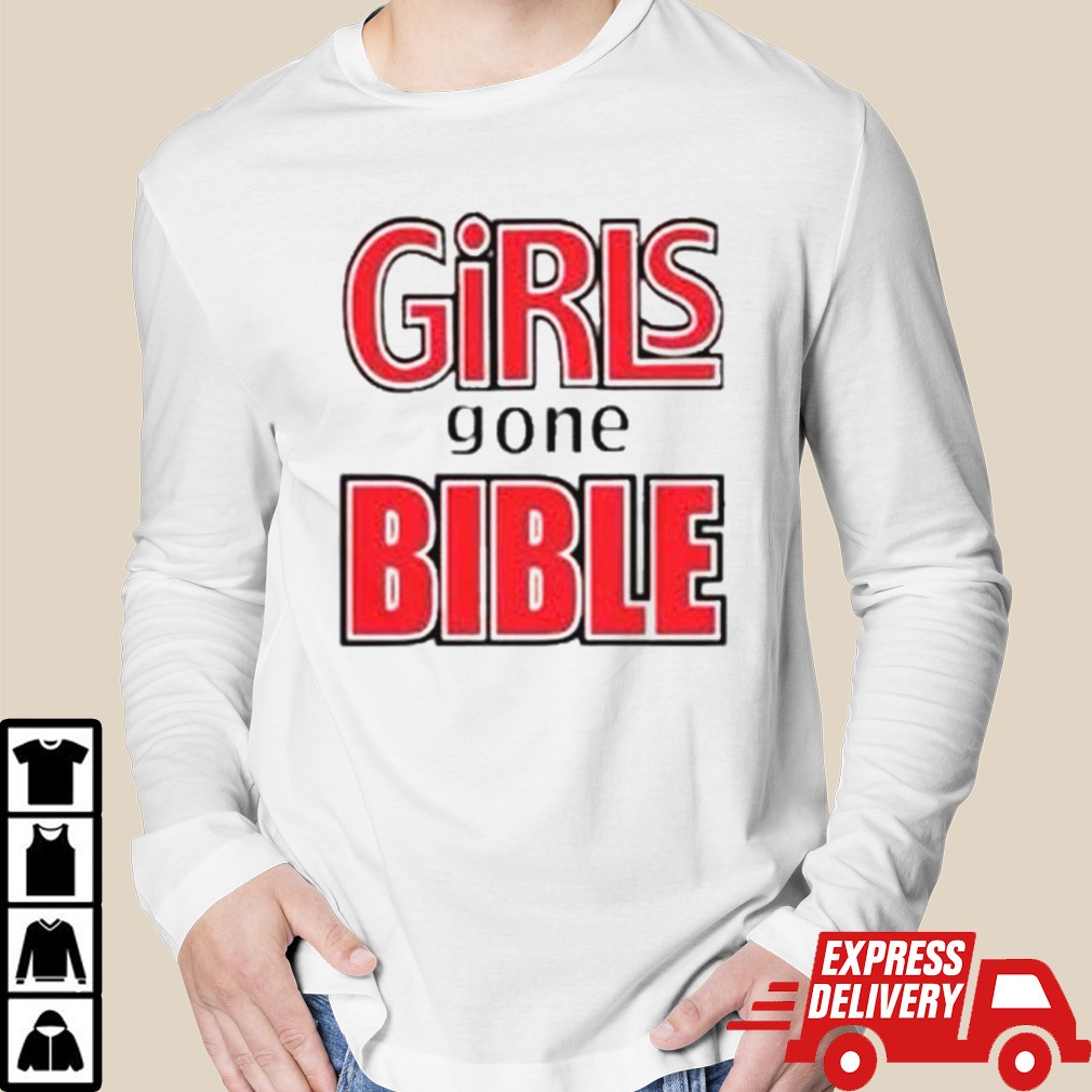 Girls Gone Bible Ggb Shirt