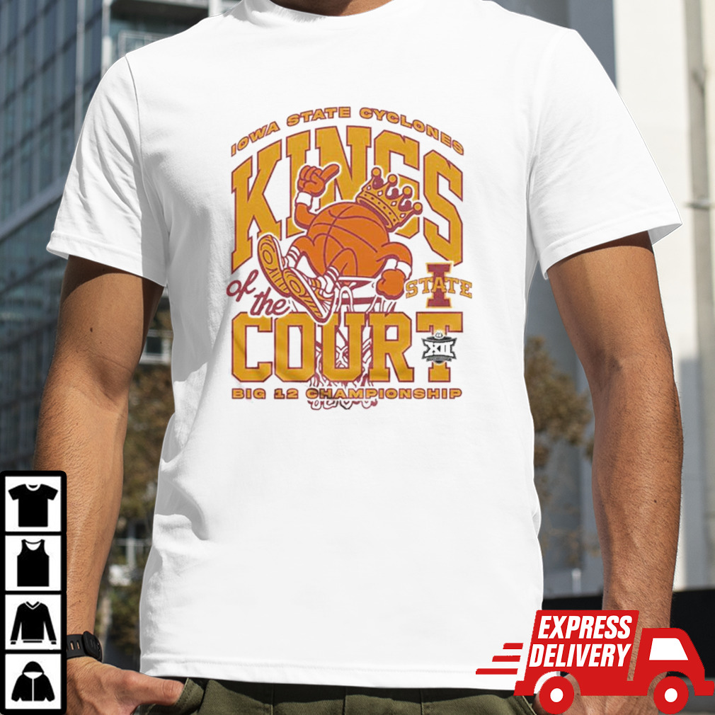 Iowa State Cyclones Kings Of The Court Big 12 Championship T-shirt