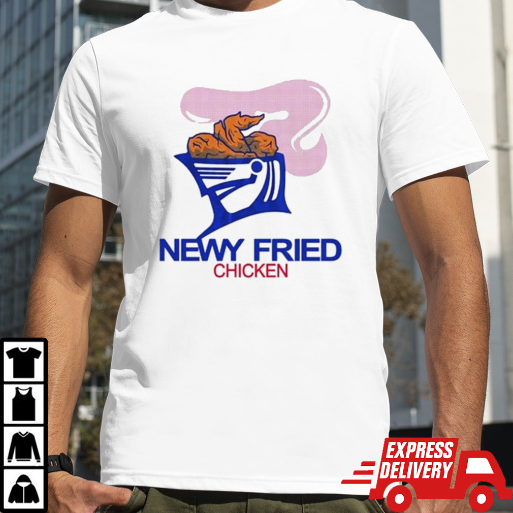 Newy Fried Chicken shirt