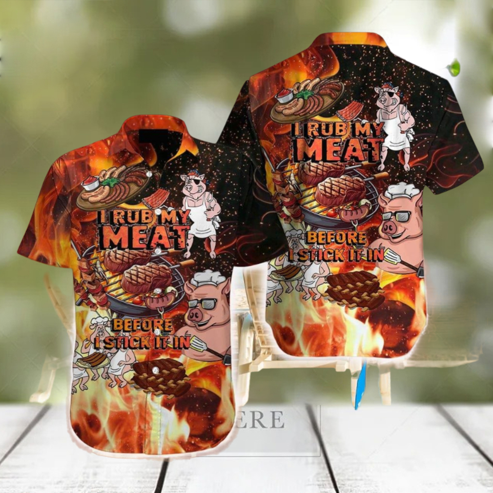 Pig I Rub My Meat Before I Stick It Hawaiian Shirt Aloha Casual Shirt For Men And Women