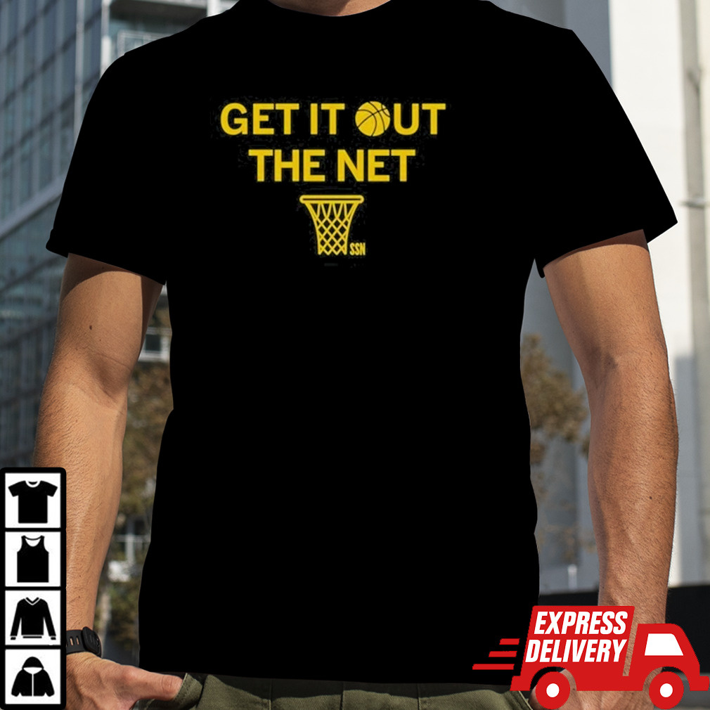 The Ssn Get It Out The Net Shirt