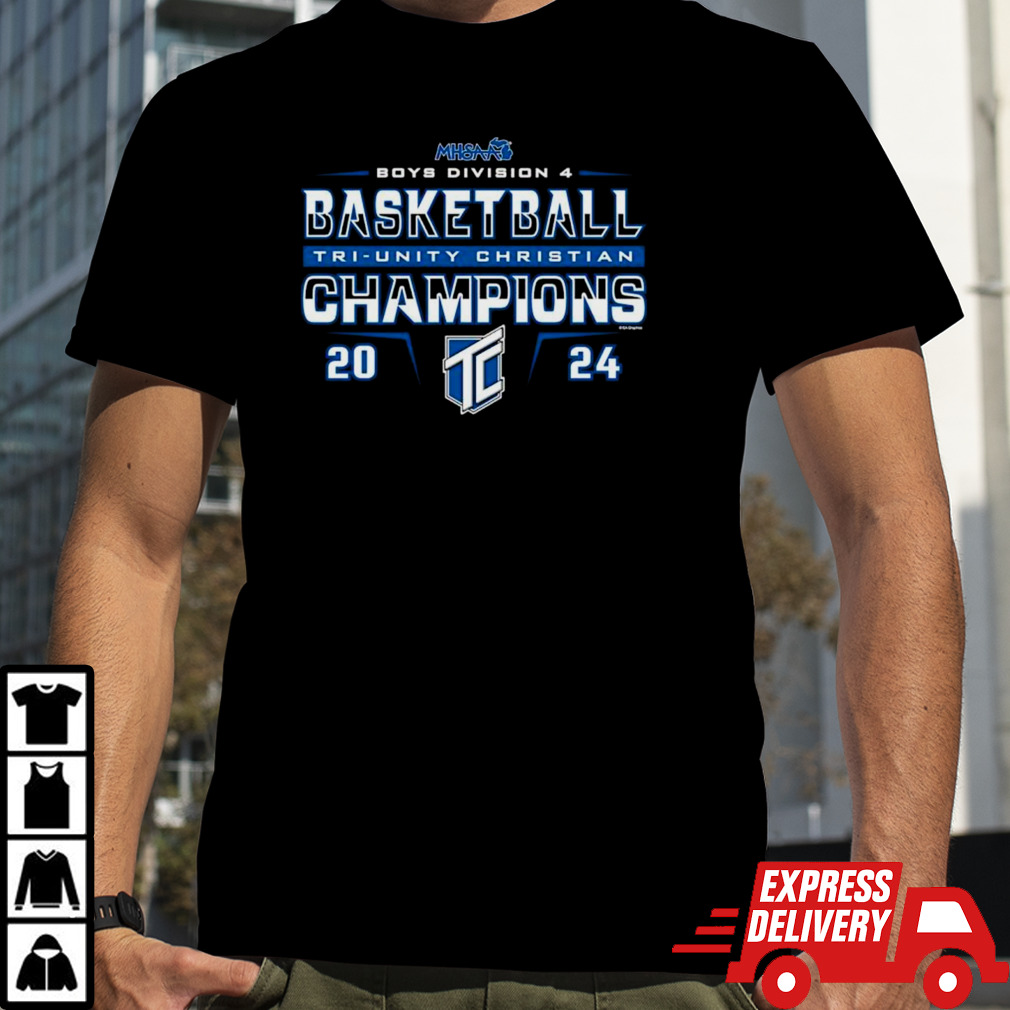 Tri-Unity Christian 2024 MHSAA Boys Basketball D4 Champions shirt