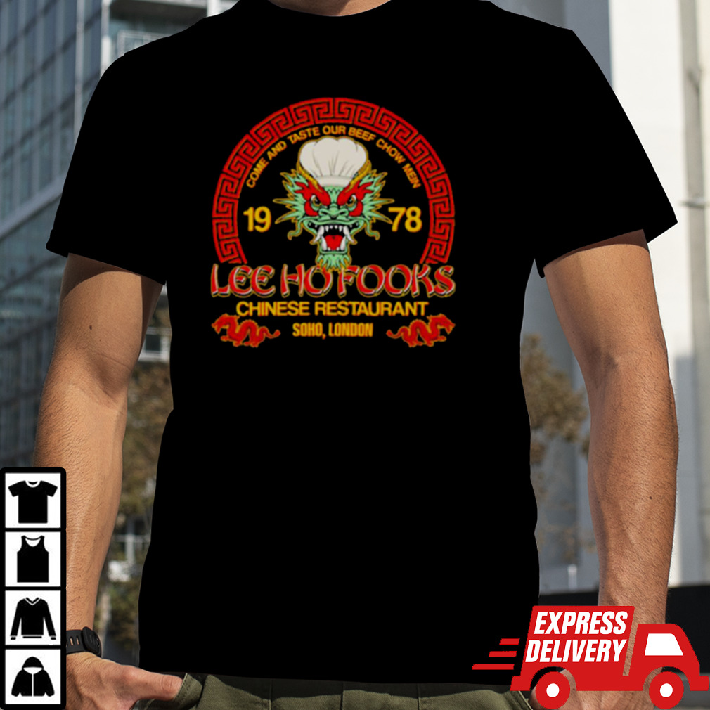 Lee Ho Fooks Chinese Restaurant Soho London shirt