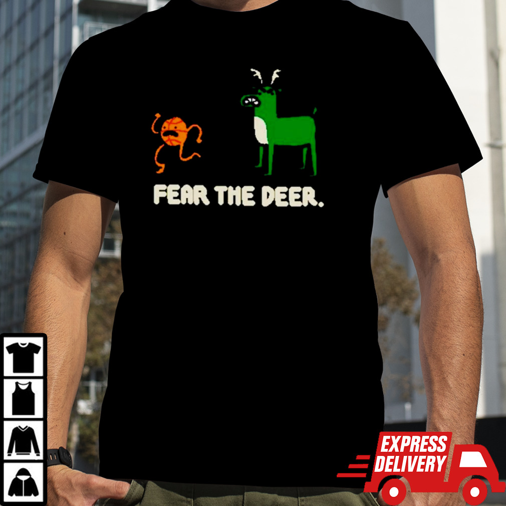 Bucks basketball 2024 fear the deer shirt