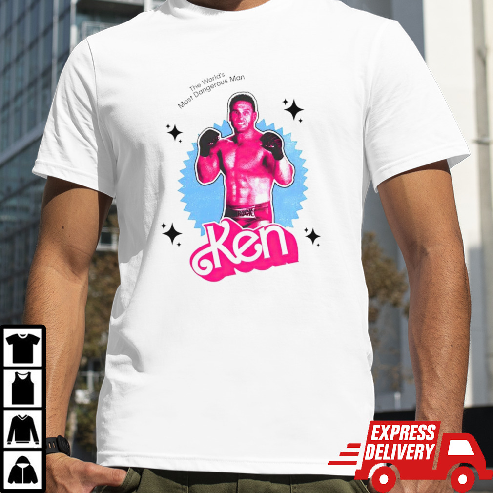 Men’s the world’s most dangerous man Ken shirt