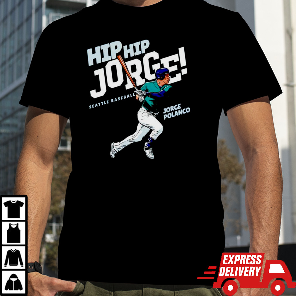 Hip Hip Jorge Jorge Polanco shirt