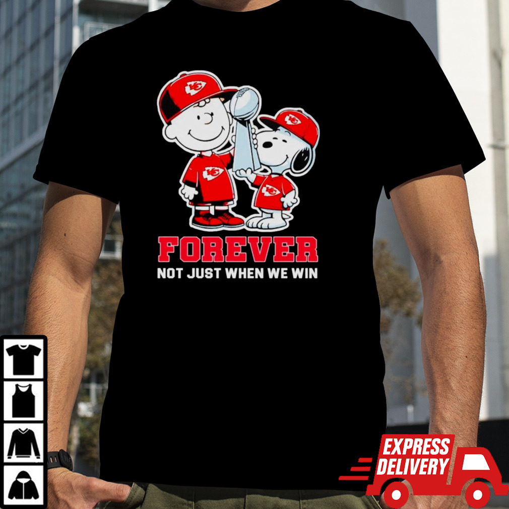 Kansas City Chiefs NFL Charlie Brown and Snoopy forever not just when we win shirt