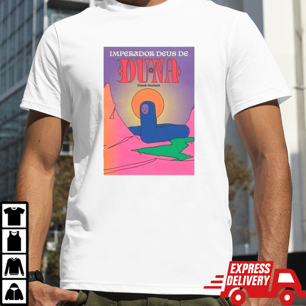 Imperador deus de duna Frank herbert shirt