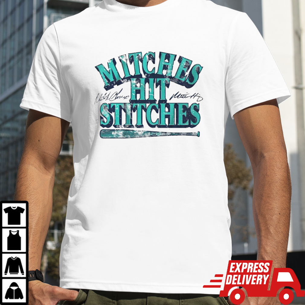 Mitch Haniger & Mitch Garver mitches hit stitches shirt