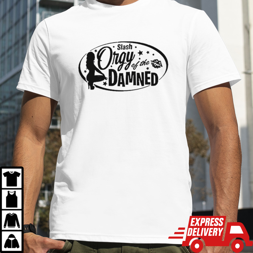 Slash orgy of the damned logo shirt