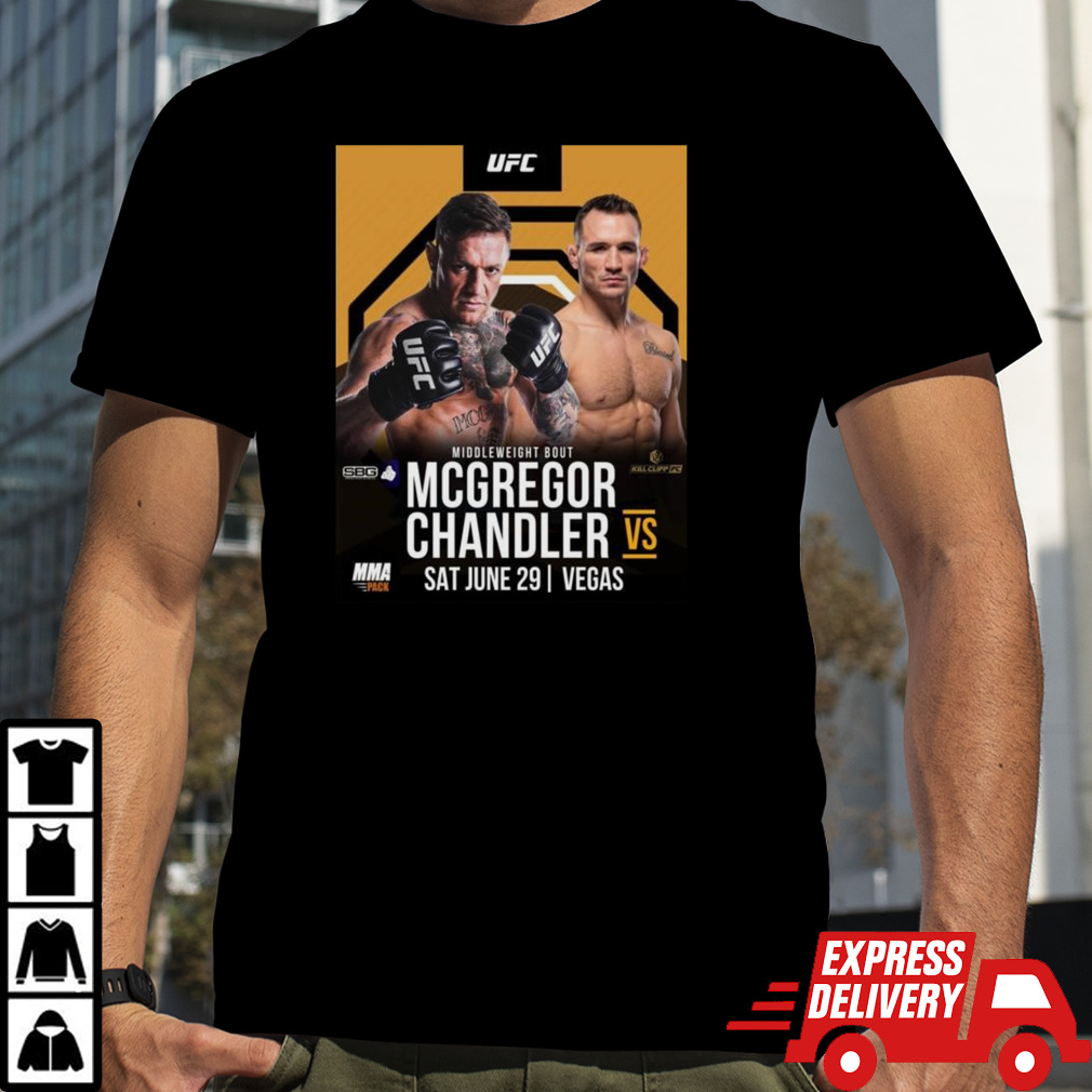 Conor Mcgregor Announces His Return To The Ufc This Summer Vs Michael Chandler In Ufc 303 At Vegas On Sat June 29th T-shirt