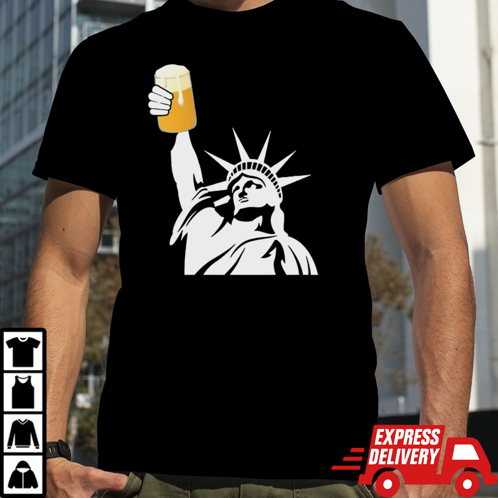 Toast to freedom Statue Of Liberty shirt