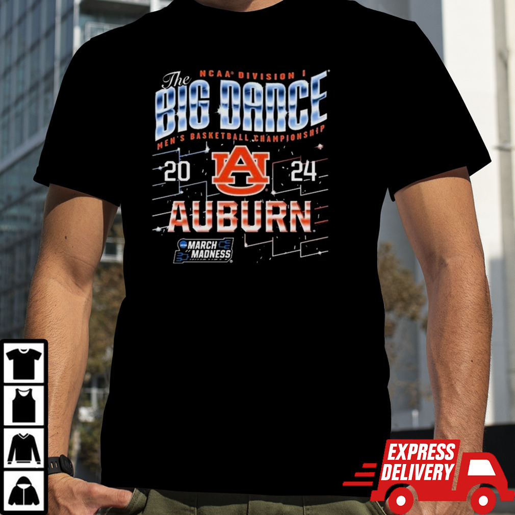 Auburn Tigers The Big Dance NCAA Division Men’s Basketball Championship 2024 Shirt