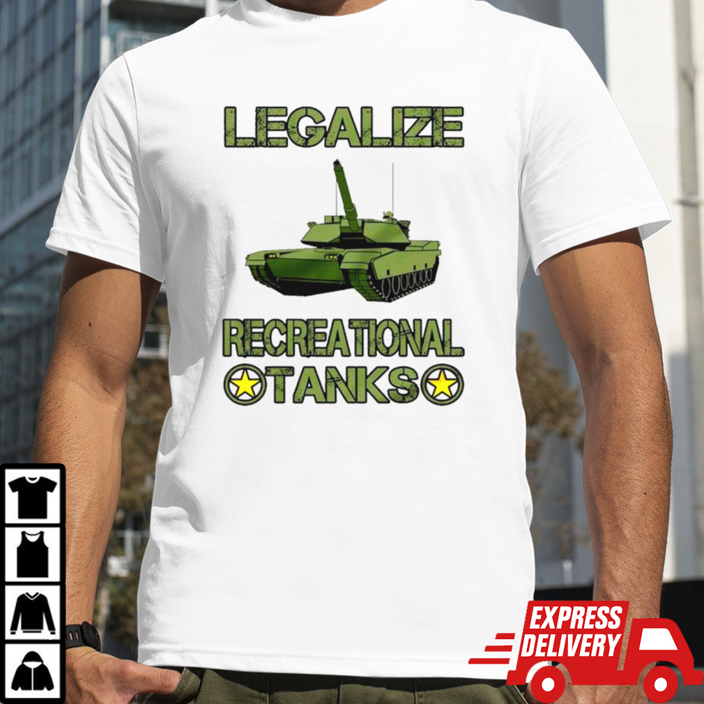 Legalize recreational tanks shirt