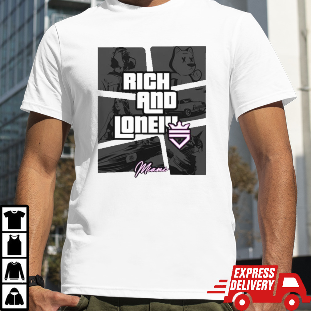 Rich And Lonely Rnl Wasted Miami shirt