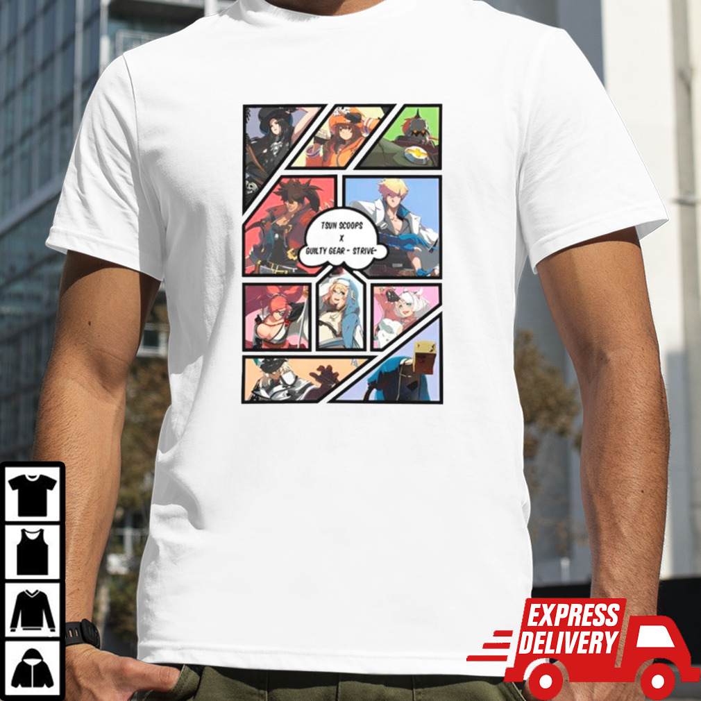 Tsun Scoops X Guilty Gear – Strive GTA shirt