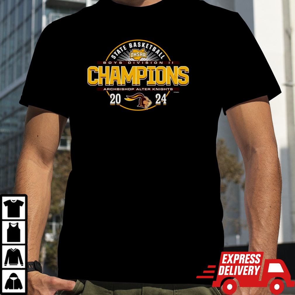 Archbishop Alter Knights 2024 OHSAA Boys Basketball Division II State Champions shirt