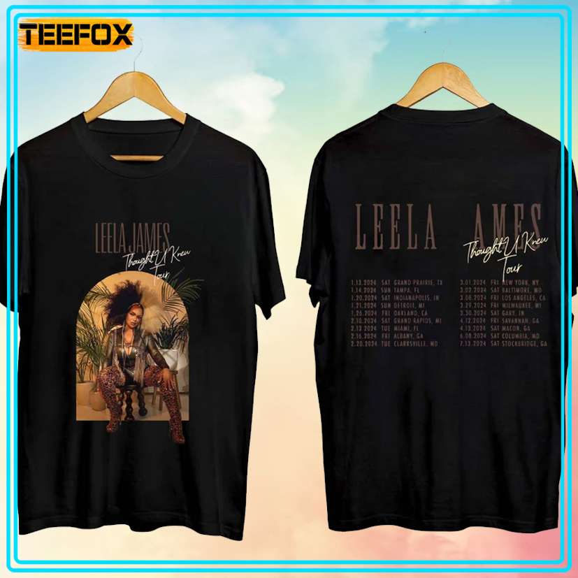 Leela James Thought U Knew Tour 2024 Concert T-Shirt