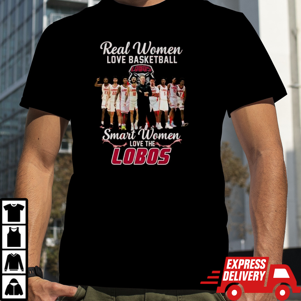 Real Women Love Basketball Smart Women Love The New Mexico Lobos men’s basketball shirt