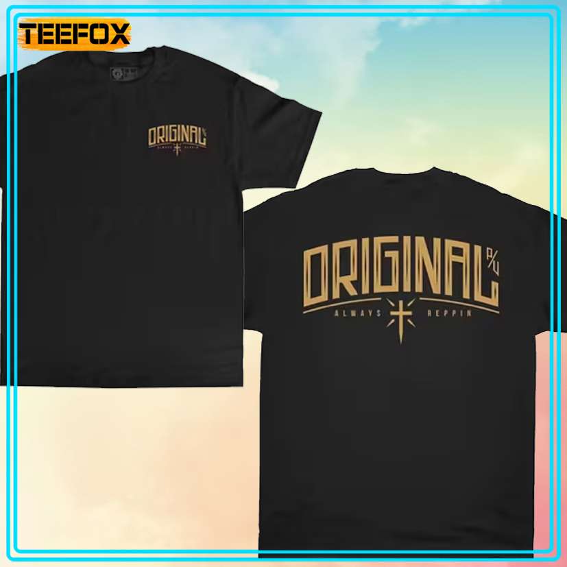 Still Reppin Original Unisex T-Shirt