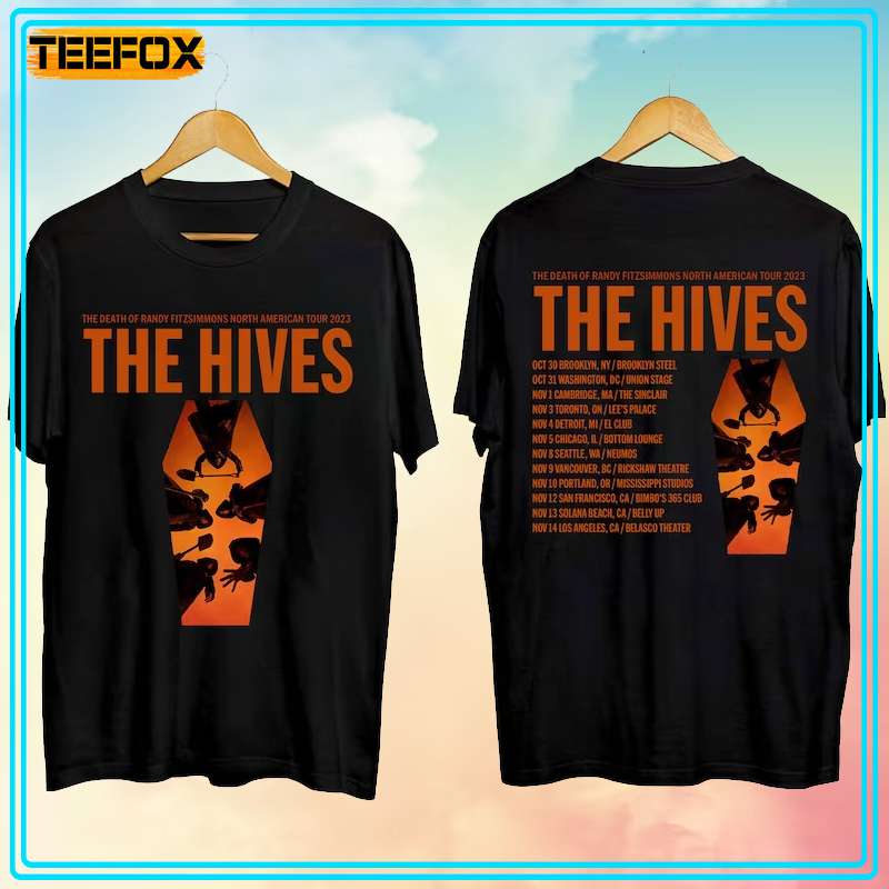 The Hives The Death Of Randy Fitzsimmons Tour 2023 Concert Unisex T-Shirt