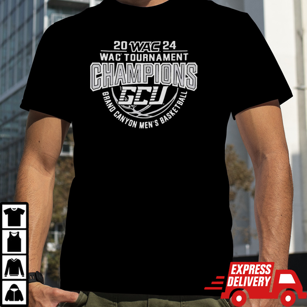 GCU 2024 WAC Tournament Champions Grand Canyon Men’s Basketball Shirt