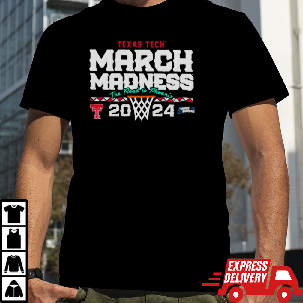 Texas Tech Basketball 2024 March Madness NCAA Tournament Shirt