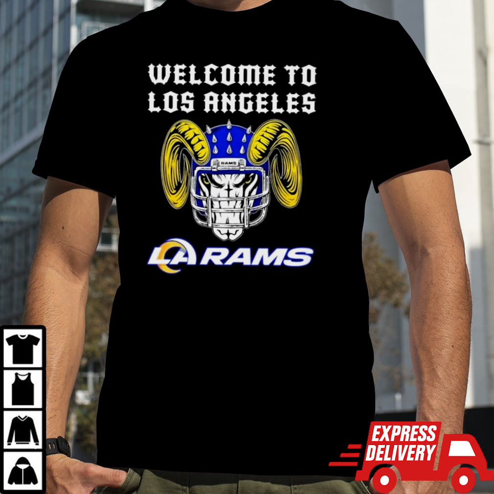 Welcome To Los Angeles Rams Shirt