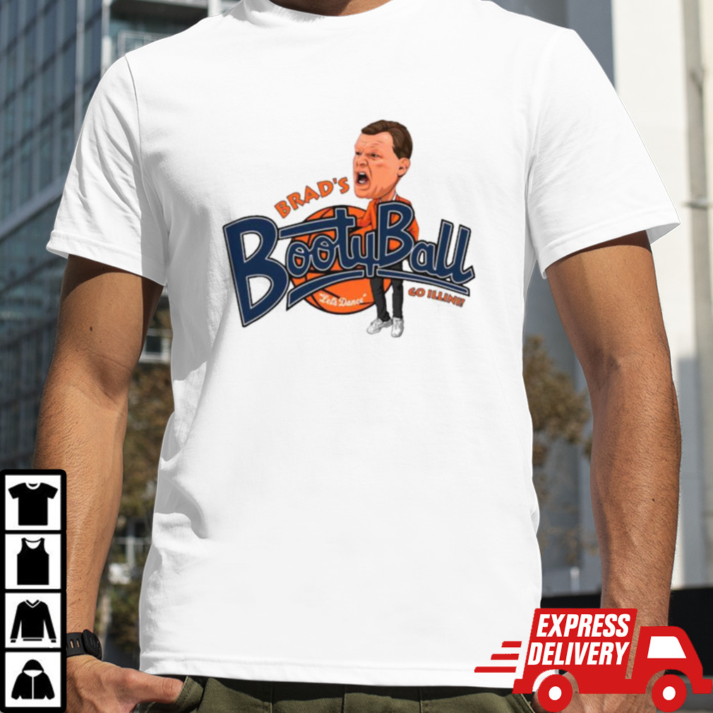 Brads Booty Ball Lets Dance Go Illini T-shirt