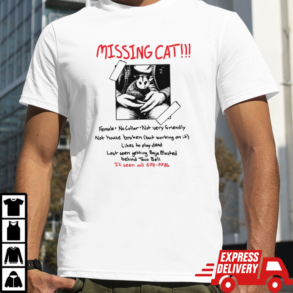 Missing cat poster shirt