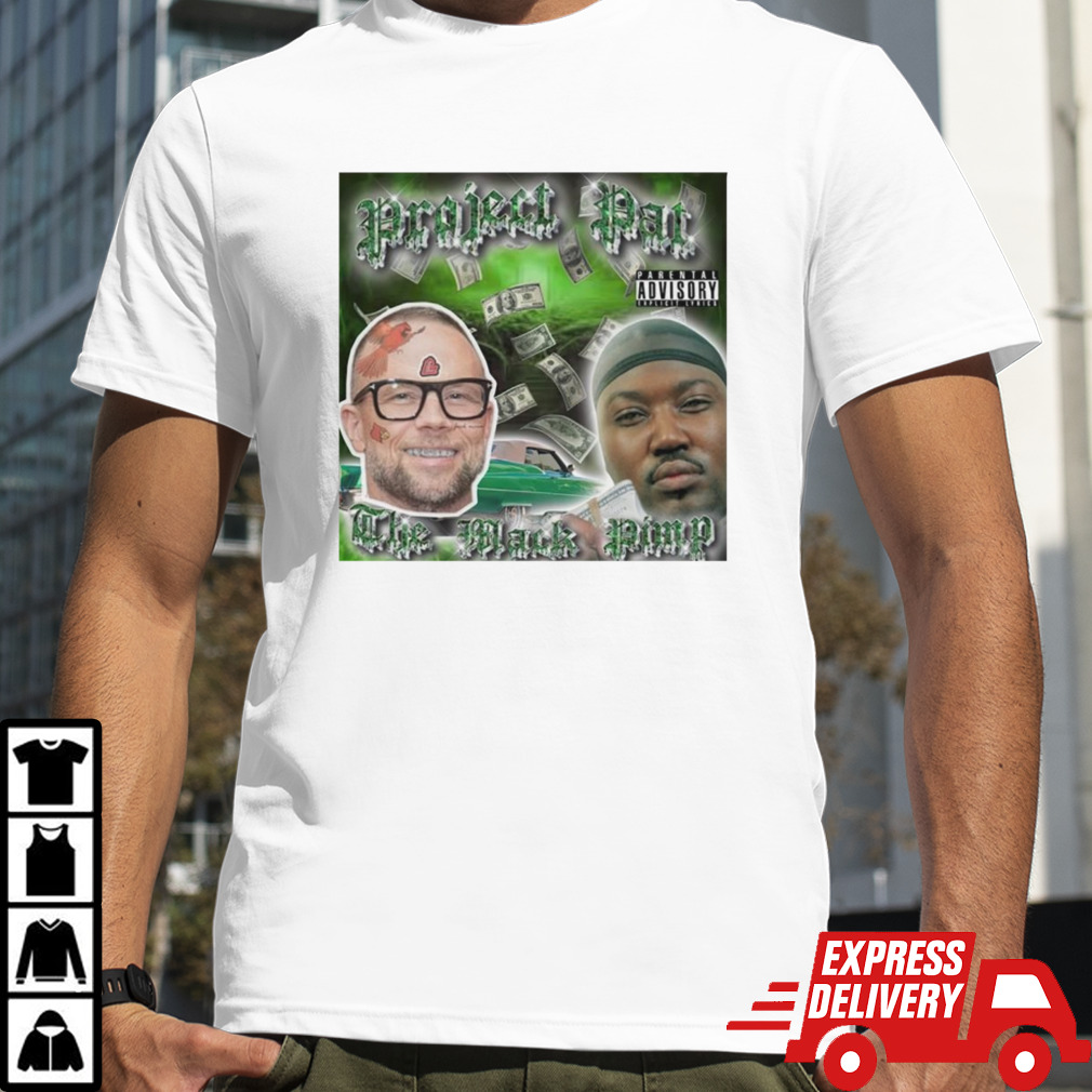 Project pat the mark pimp shirt