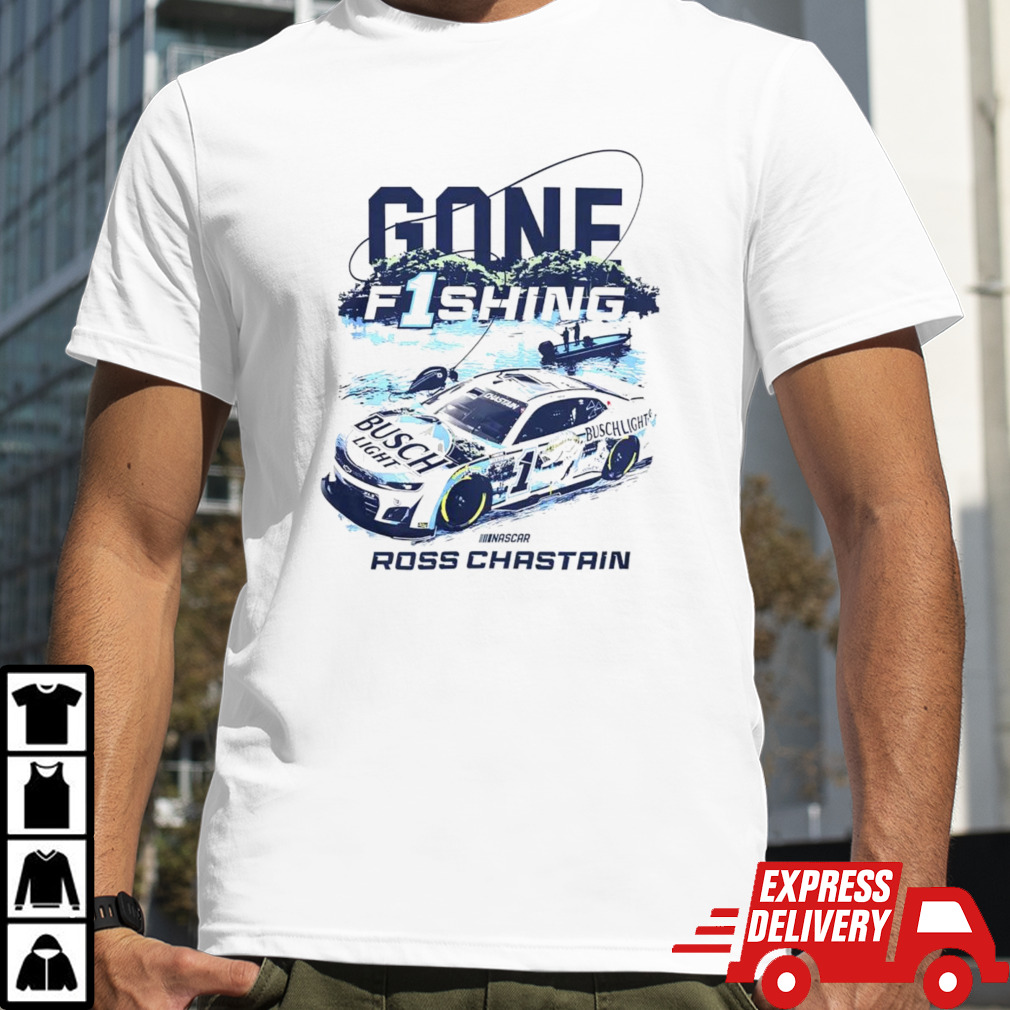 Ross Chastain Gone Fishing Busch Light shirt