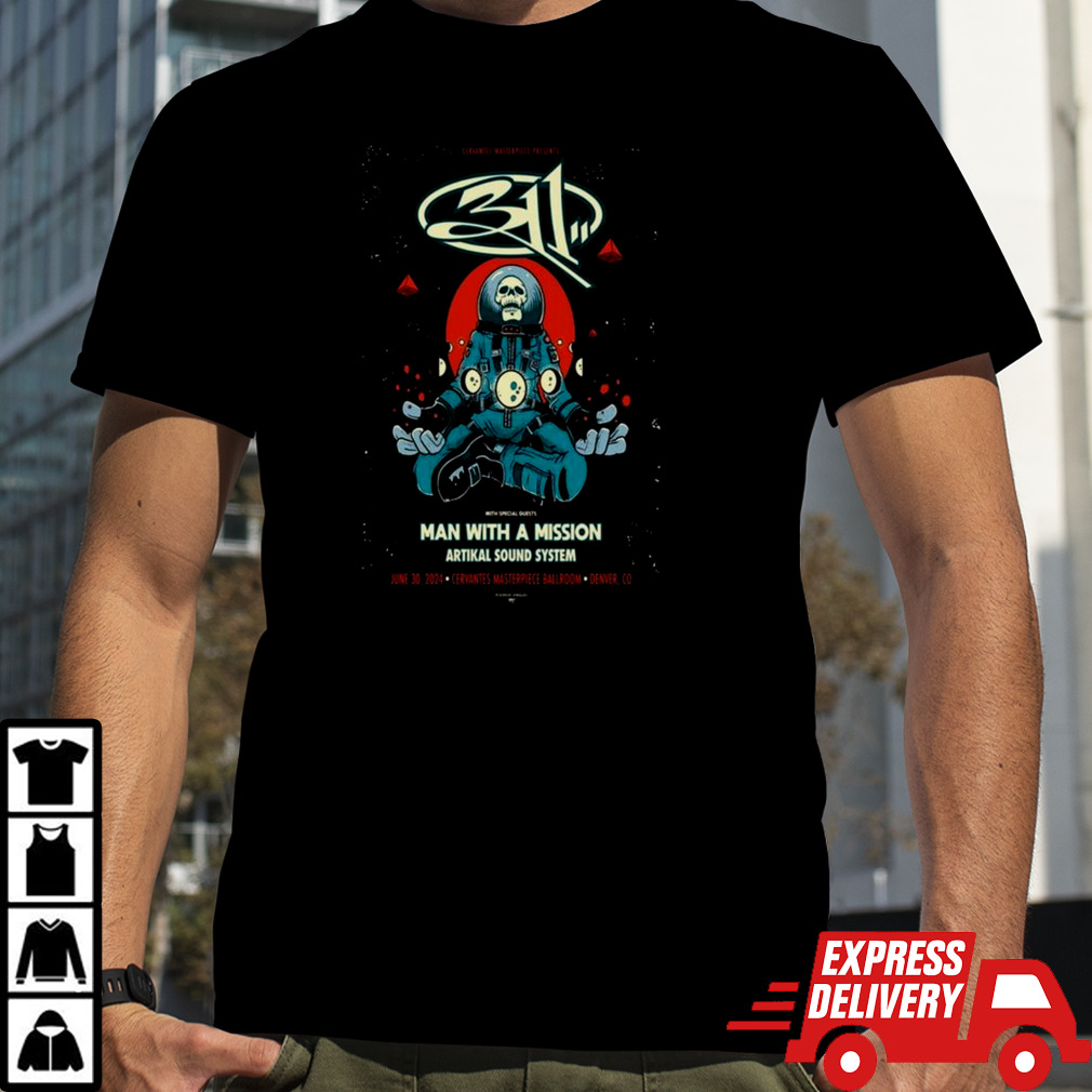 311 Cervantes Masterpiece Ballroom June 30 2024 Denver Co T-shirt