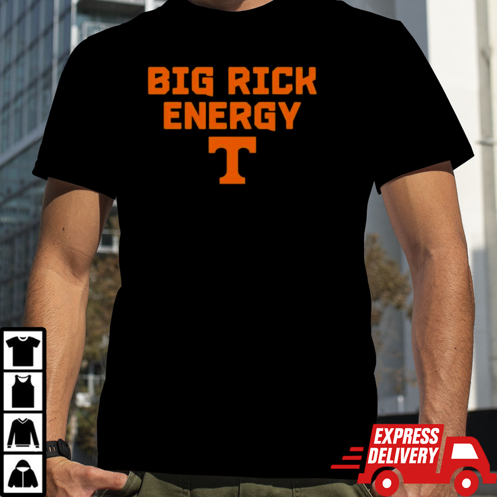 Big Rick Energy Tennessee Basketball NCAA Shirt