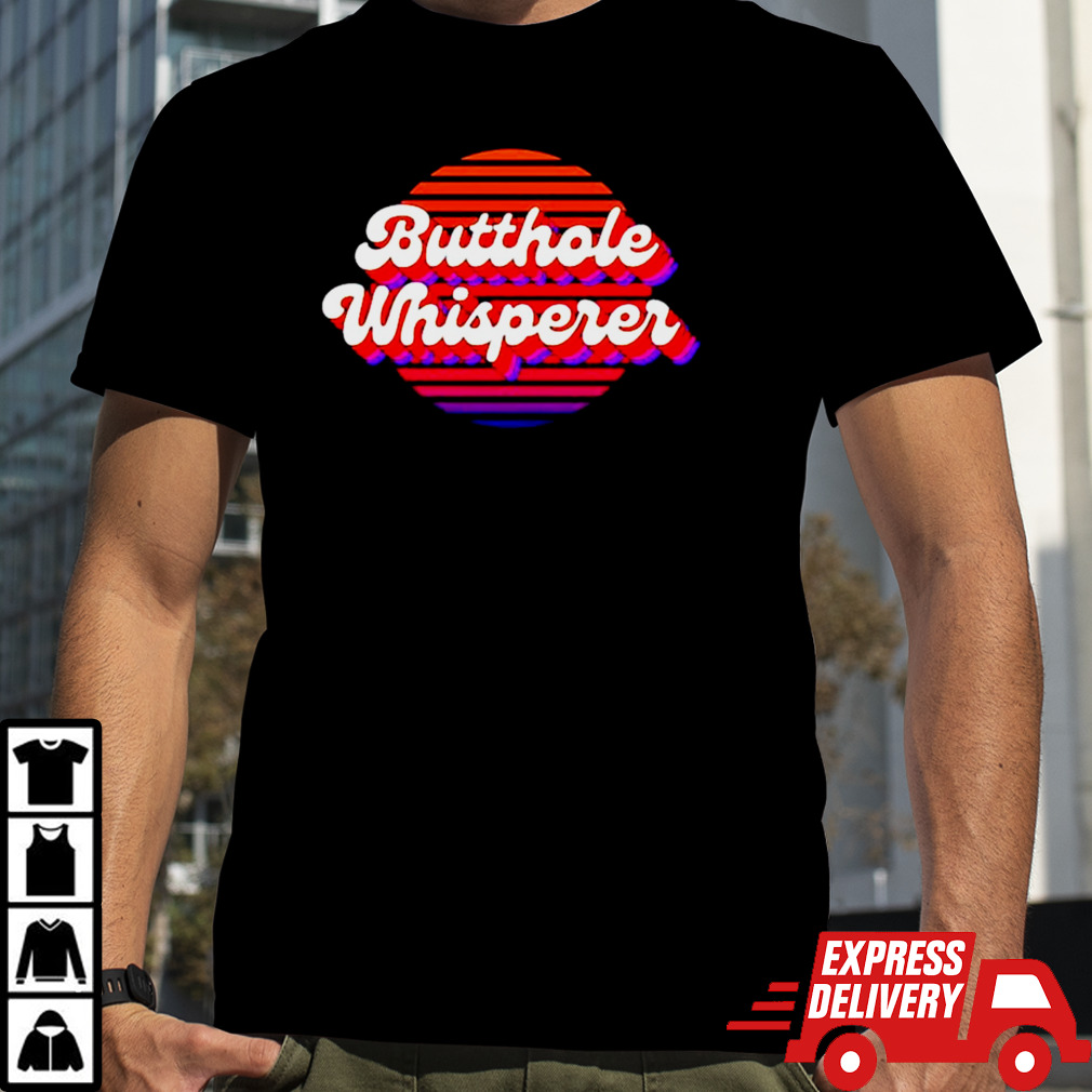 Butthole Whisperer vintage shirt