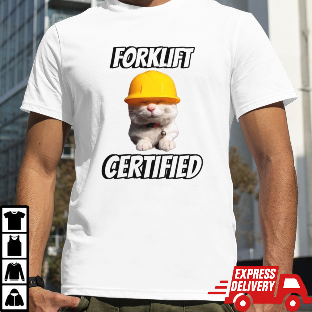 Cat hat helmet forklift certified shirt