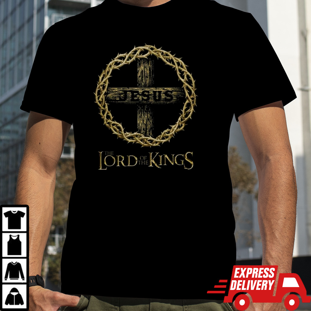 Jesus Lord Of The Kings T-shirt